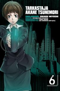 Psycho-Pass: Tarkastaja Akane Tsunemori 6